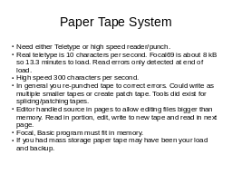 Paper Tape System