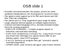 OS/8 Slide 1