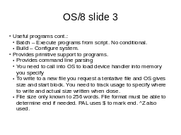 OS/8 Slide 3